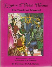 Empire of the Petal Throne: The World of Tekumel