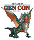 40 Years of Gen Con Coffee Table Book