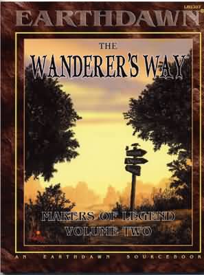 Wanderer&#39;s Way: Makers of Legend Vol. 2