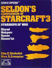Seldon&#39;s Compendium of Star Craft 3
