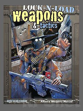 Lock-N-Load: Weapons &amp; Tactics