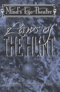 Laws of the Hunt 1st Edition