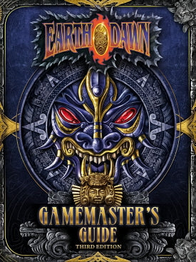 Earthdawn 3rd Ed Gamemaster&#39;s Guide
