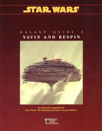 Galaxy Guide 2 Yavin and Bespin (2nd edition)
