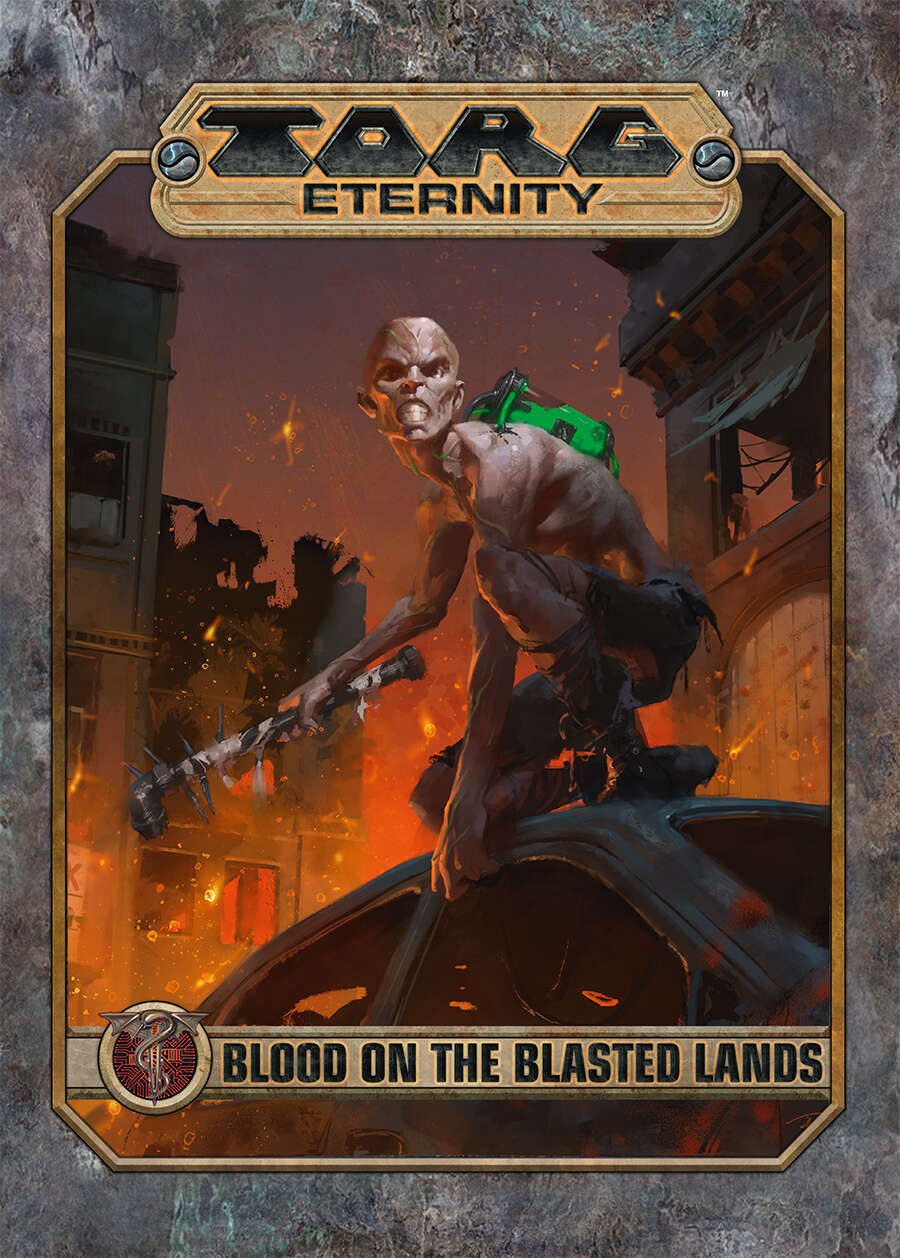 Blood on the Blasted Lands (TORG Eternity)
