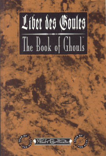 Liber des Ghouls: The Book of Ghouls