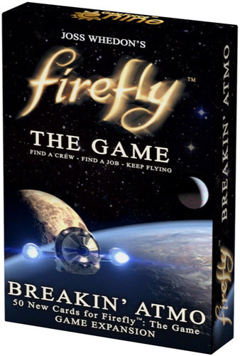 Firefly: Breakin&#39; Atmo Expansion