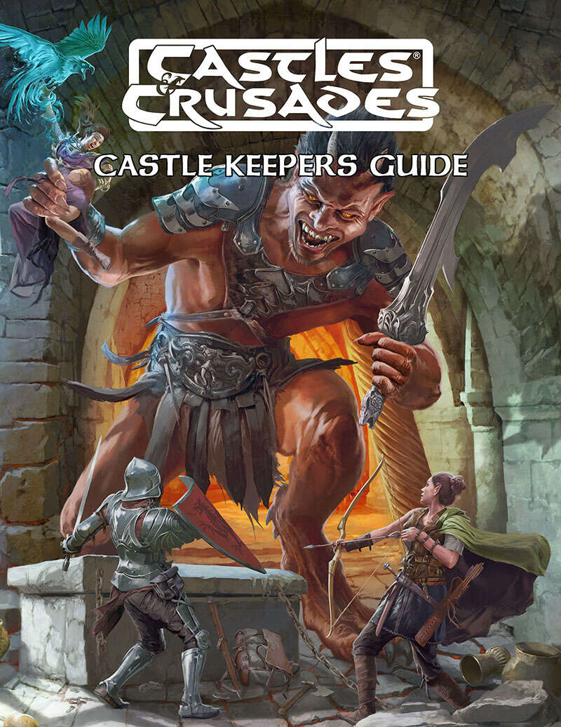 Castles &amp; Crusades: Castle Keepers Guide