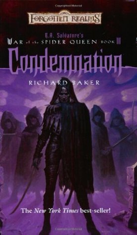 Condemnation (War of the Spider Queen book III)