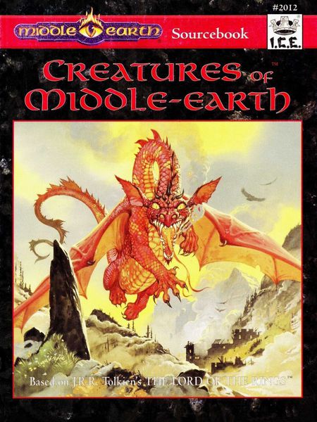 Creatures of Middle-Earth 2nd Edition