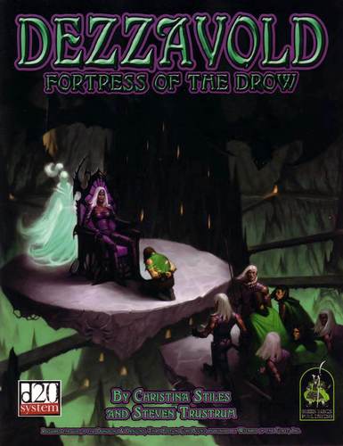 Dezzavold: Fortress of the Drow