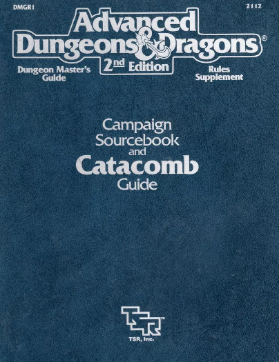 DMGR1 Campaign Sourcebook and Catacomb Guide