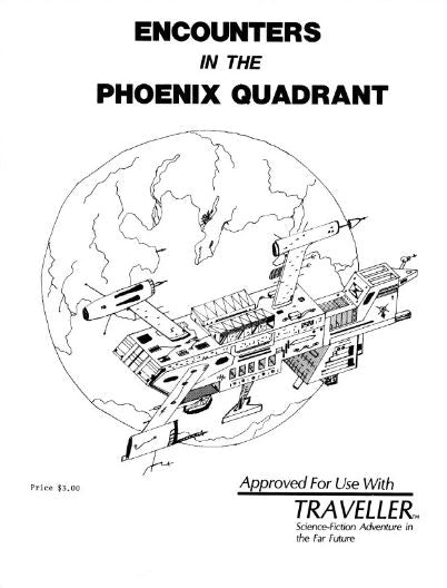 Encounters in the Phoenix Quadrant