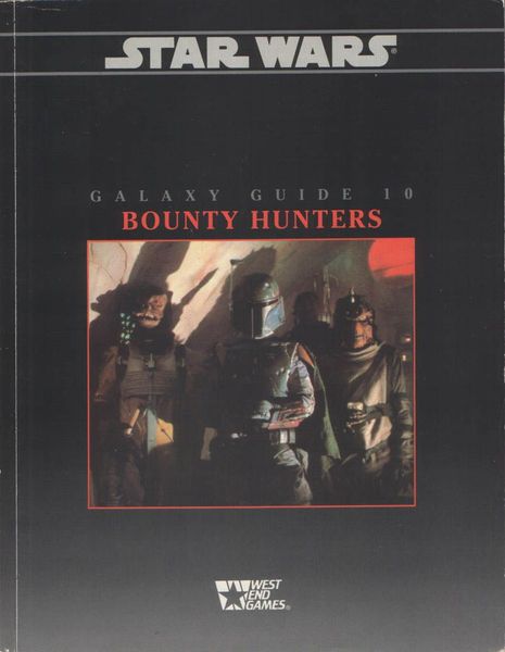 Galaxy Guide #10: Bounty Hunters