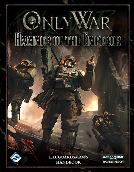 Only War: Hammer of the Emperor