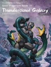 Rifts Dimensional Book 14: Thundercloud Galaxy