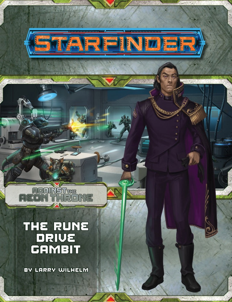 Starfinder #009 - The Rune Drive Gambit