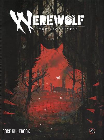 Werewolf The Apocalypse 5th Edition Core Rulebook