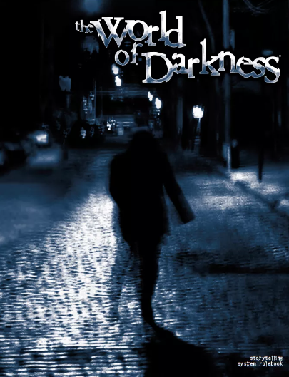 The World of Darkness RPG