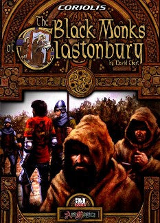 The Black Monks of Glastonbury