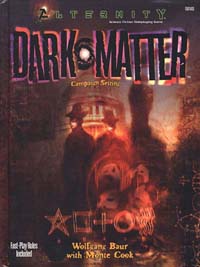 Darkmatter Campaign Setting