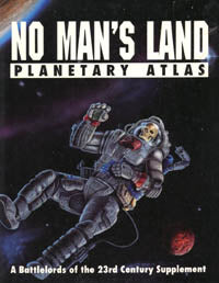 No Man&#39;s Land: Planetary Atlas