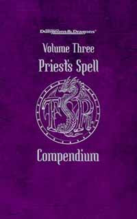 Priest's Spell Compendium Volume 3