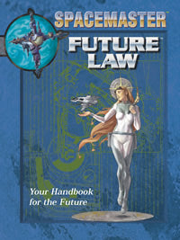 Spacemaster: Future Law