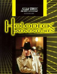 ST:TNG Holodeck Adventures