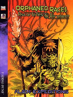 Orphaned Races: Ascorbites & Hironem