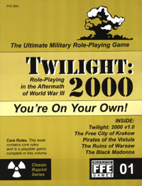 Twilight: 2000 - You&#39;re On Your Own!