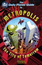 Daily Planet&#39;s Guide to Metropolis