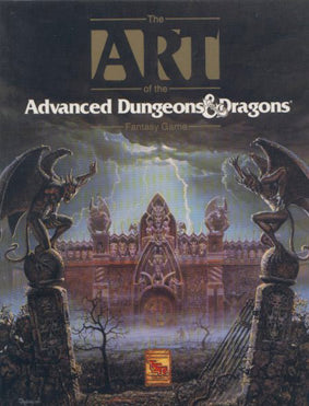 The Art of the Advanced Dungeons &amp; Dragons Fantasy Game