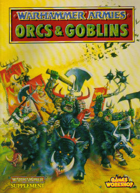 Warhammer Armies: Orcs &amp; Goblins