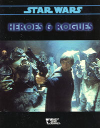 Heroes &amp; Rogues