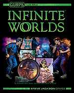GURPS 4th Ed. Infinite Worlds