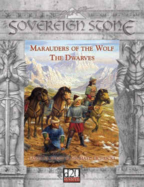 Marauders of the Wolf: The Dwarves