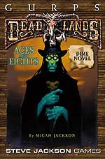 Dime Novel #1: Aces &amp; Eights