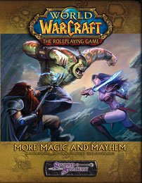 World of Warcraft: More Magic &amp; Mayhem