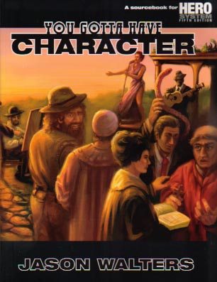 You Gotta Have Character