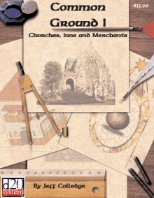 Common Ground I: Churches, Inns and Merchants