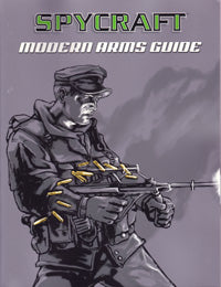 Spycraft - Modern Arms Guide