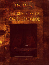 The Dungeons of Castle Blackmoor