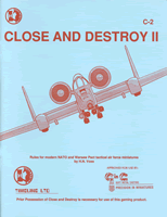 Close &amp; Destroy II