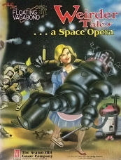 Weirder Tales...A Space Opera