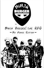 Ninja Burger: No Honor Edition