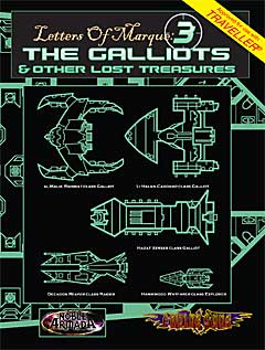 Letters of Marque III: The Galliots