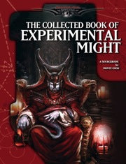 The Collected Book of Experimental Might