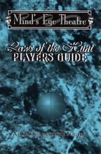 Laws of the Hunt Player&#39;s Guide
