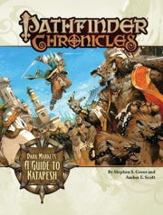 Pathfinder Chronicles: Dark Markets - A Guide to Katapesh